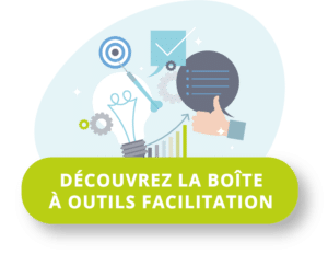 Téléchargez notre boîte à outils facilitation et animation de vos projets